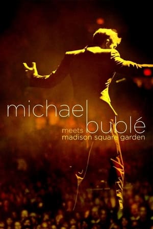 Michael Bublé Meets Madison Square Garden poszter