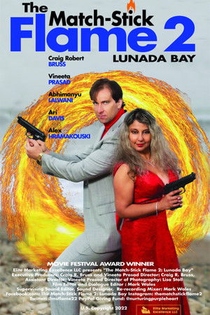 The Match-Stick Flame 2: Lunada Bay poszter