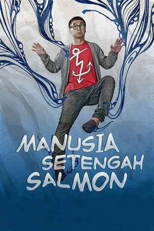 Manusia Setengah Salmon poszter