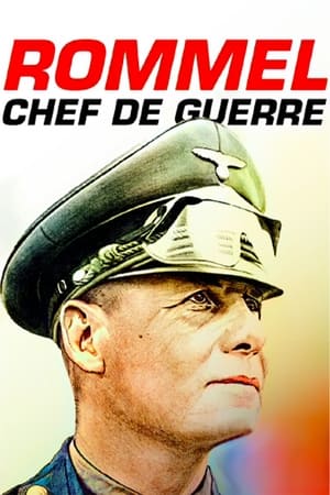 Rommel, chef de guerre poszter