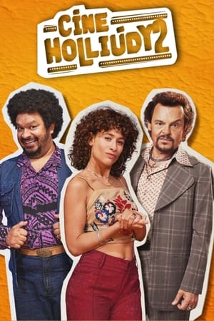 Cine Holliúdy: A Série poszter