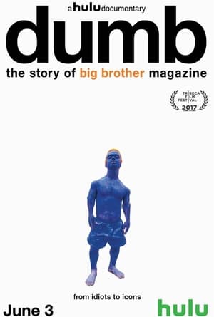 Dumb: The Story of Big Brother Magazine poszter