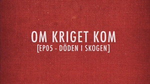 Om kriget kom 1. évad Ep.5 5. epizód