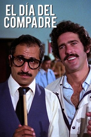 El Dia Del Compadre poszter