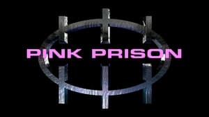 Pink Prison háttérkép