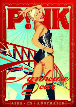 P!NK: Funhouse Tour - Live in Australia poszter