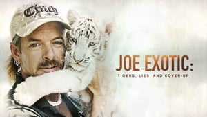 Joe Exotic: Tigers, Lies and Cover-Up kép