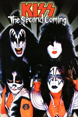 Kiss: The Second Coming