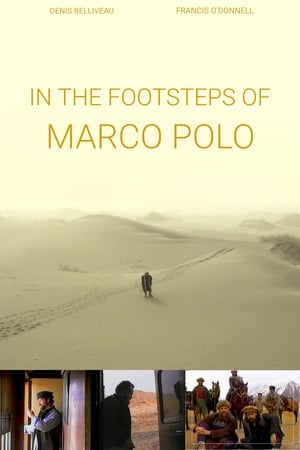 In the Footsteps of Marco Polo