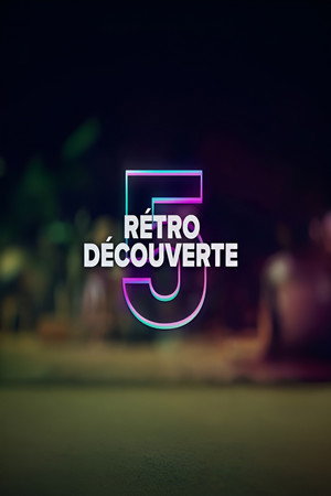 Rétro Découverte