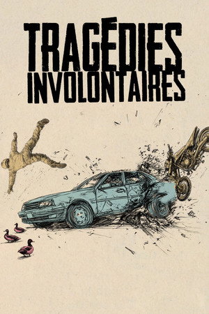 Tragédies involontaires