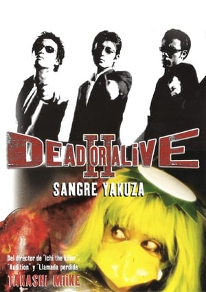 DEAD OR ALIVE 2 逃亡者 poszter