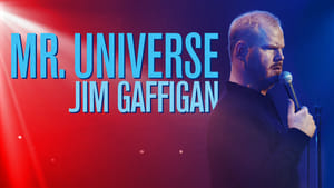 Jim Gaffigan: Mr. Universe háttérkép