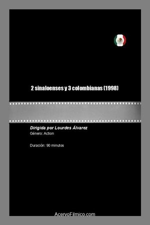 2 Sinaloenses y 3 Colombianas