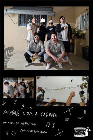 Acabar Com A Cachaça poszter