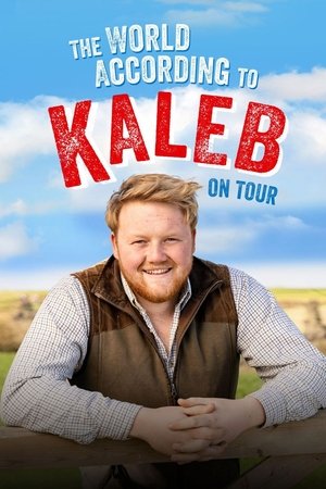 The World According to Kaleb - On Tour poszter
