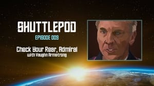 The Shuttlepod Show 1. évad Ep.3 3. epizód