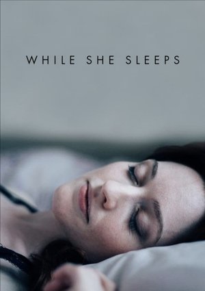 While She Sleeps