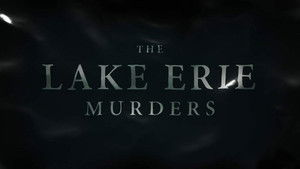 The Lake Erie Murders kép