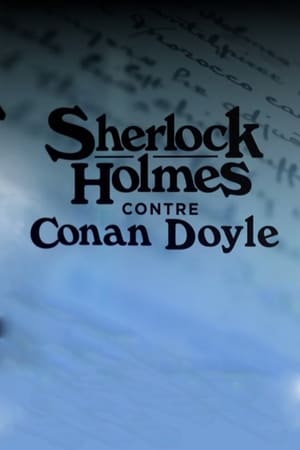 Sherlock Holmes contre Conan Doyle poszter