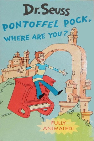 Pontoffel Pock, Where Are You? poszter