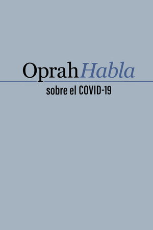Oprah Talks COVID-19 poszter
