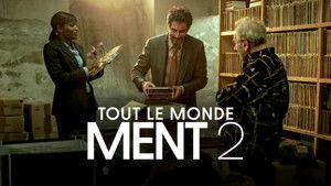 Tout le monde ment 2 háttérkép