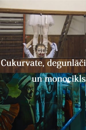 Cukurvate, degunlāči un monocikls poszter