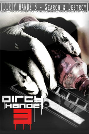 Dirty Handz 3: Search And Destroy poszter