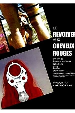 Le revolver aux cheveux rouges