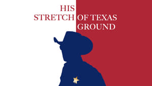 His Stretch of Texas Ground háttérkép