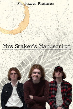 Mrs Staker's Manuscript poszter