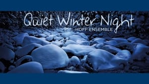 Hoff Ensemble - Quiet Winter Night háttérkép