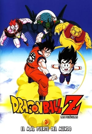 Dragon Ball Z Mozifilm 2 - A világ legerősebb fickója