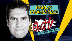 Pablo Francisco: Ouch! háttérkép