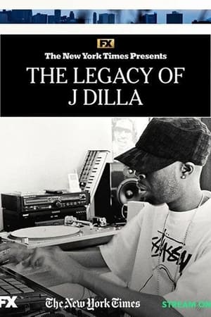 The Legacy of J Dilla poszter