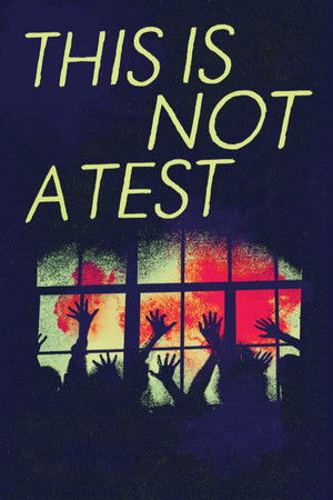 This Is Not a Test poszter