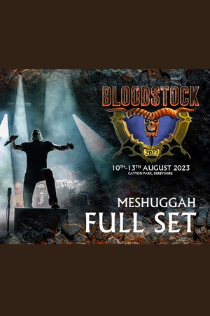 Meshuggah: Bloodstock Open Air 2023 poszter