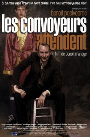 Les convoyeurs attendent poszter