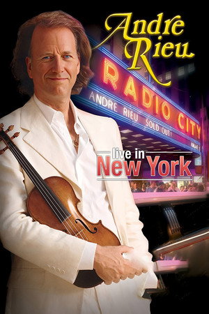 Andre Rieu - Live in New York poszter