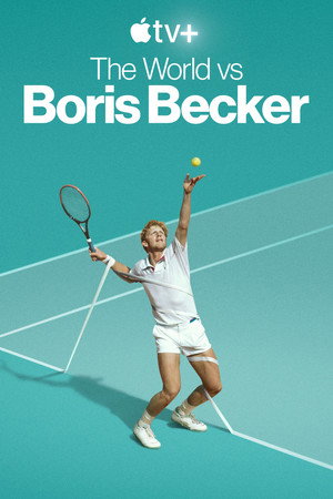 Boom! Boom! A világ Boris Becker ellen poszter
