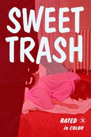 Sweet Trash poszter