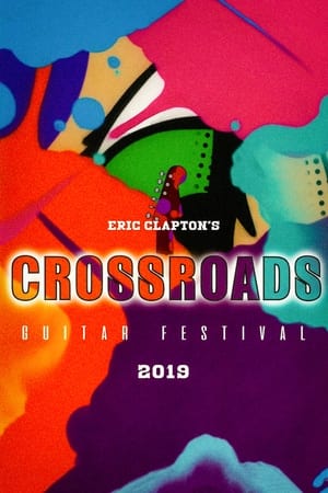 Eric Clapton's Crossroads Guitar Festival 2019 poszter