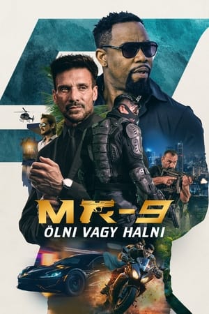 MR-9: Ölni vagy halni