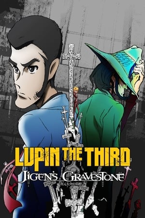 LUPIN THE IIIRD  次元大介の墓標 poszter