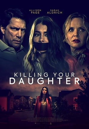 Killing Your Daughter poszter