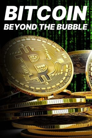 Bitcoin: Beyond the Bubble poszter