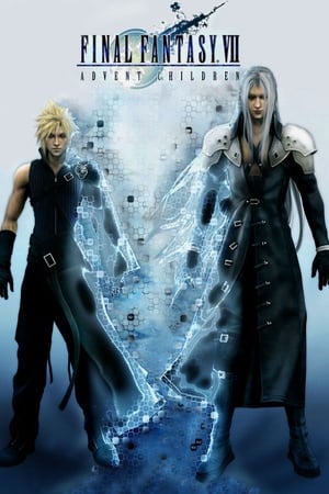 Final Fantasy VII - Advent Children poszter