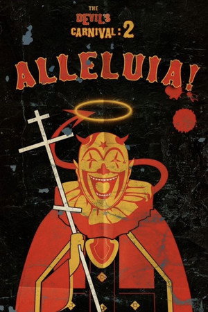 Alleluia! The Devil's Carnival poszter