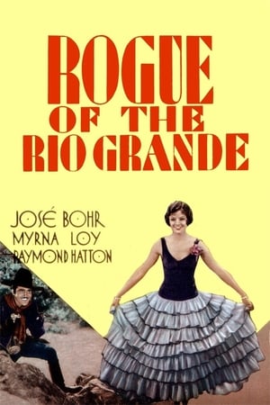 Rogue of the Rio Grande poszter